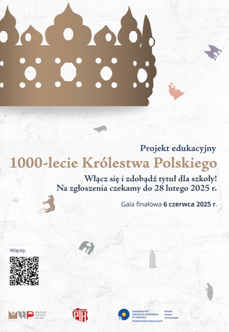 Projekt edukacyjny ''1000-lecie Królestwa Polskiego''