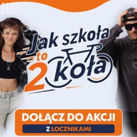 Wystartowała 2. edycja akcji ''Jak szkoła to dwa koła''